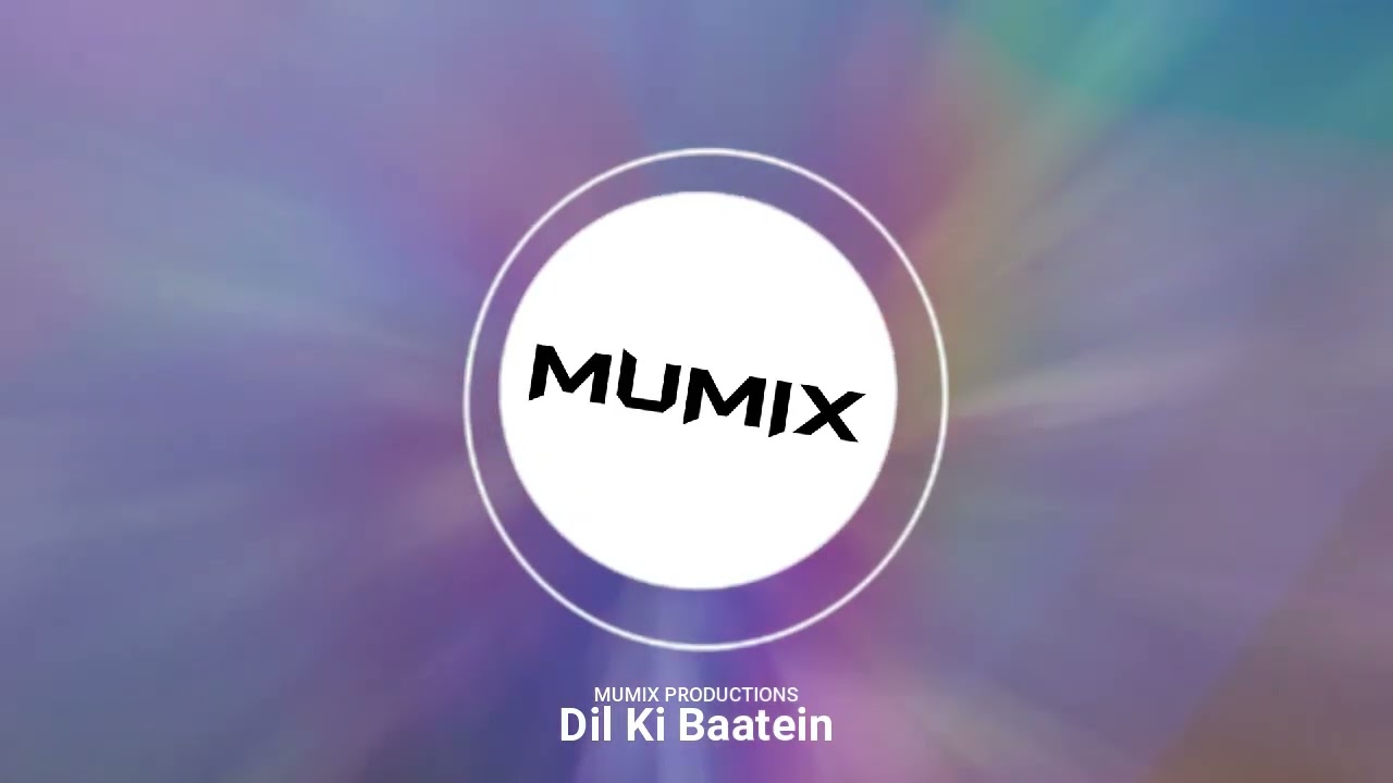 Dil Ki Baatein | Hindi | MUMIX |  