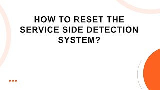 Come resettare il sistema di rilevamento lato servizio? screenshot 1