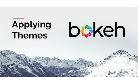 Bokeh: Applying Themes