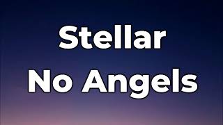 Stellar - No Angels Lyrics Resimi
