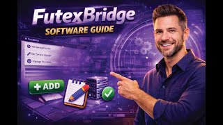 FutexBridge Software Guide: Add, Edit & Manage Service Provider