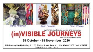 inVISIBLE JOURNEYS 2020 9 paintings by Wanda Akkerman exhibited at The Milk Factory Bowral