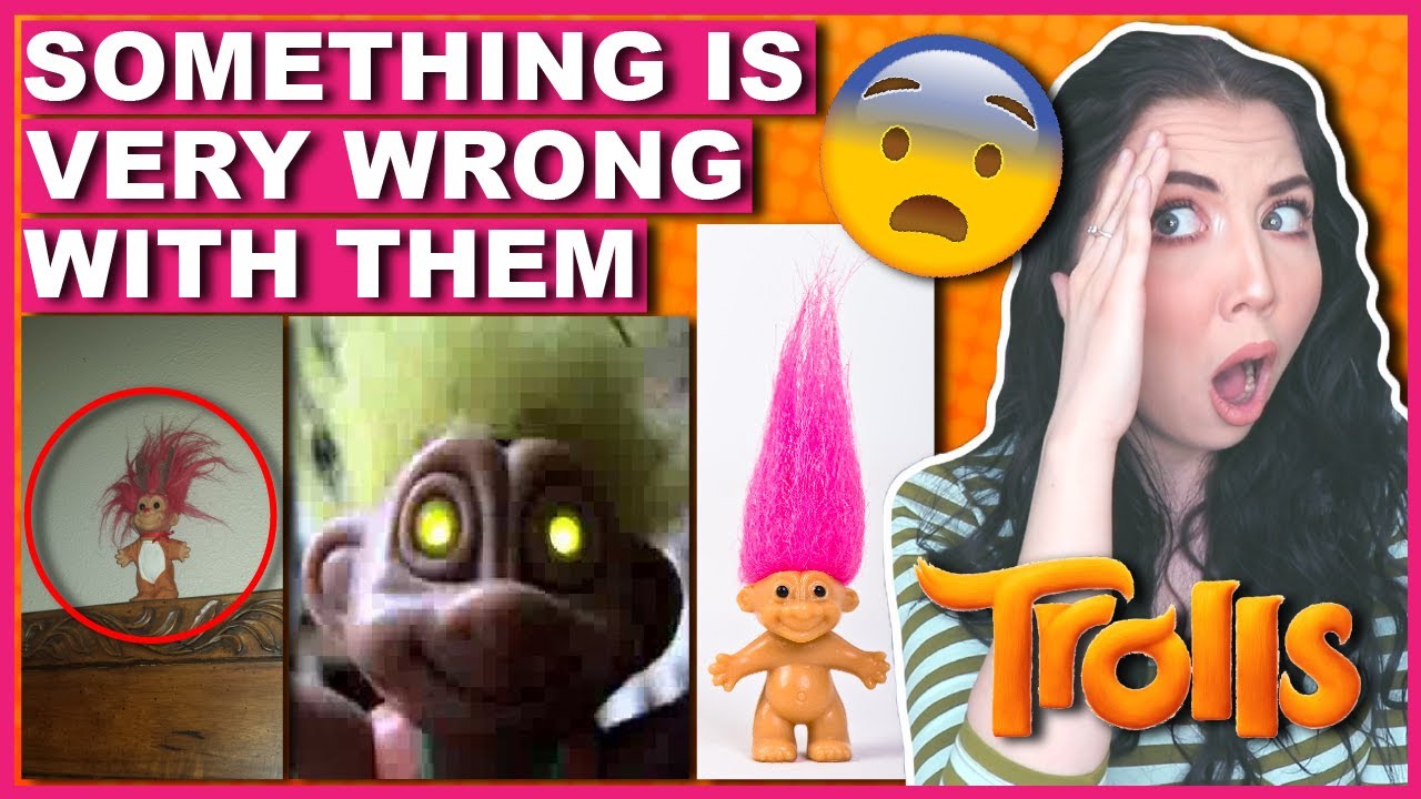 Why You Should Be AFRAID Of Your Troll Dolls YouTube