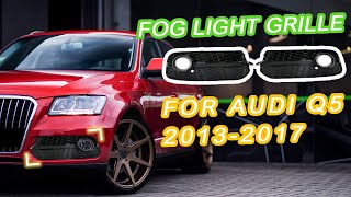 Autunik.com - Front Fog Light Grille Cover For Audi Q5 Base Bumper 2013-2017 fg172