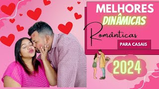 MELHORES DINÂMICAS PARA CASAIS 2024 #DIADOSNAMORADOS #ENCONTRODECASAIS #DINAMICASPARACASAIS