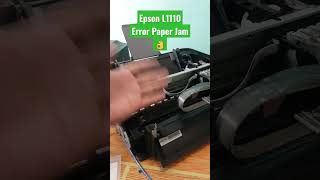 EPSON L1110 Paperjam #epson #shortvideo #shorts #short