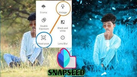 snapseed moody blue photo editing  snapseed photo editing K2EditingPlay