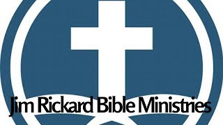 Pastor Jim Rickard, The Armor of God Pt 33, Summary and Conclusion Pt 2