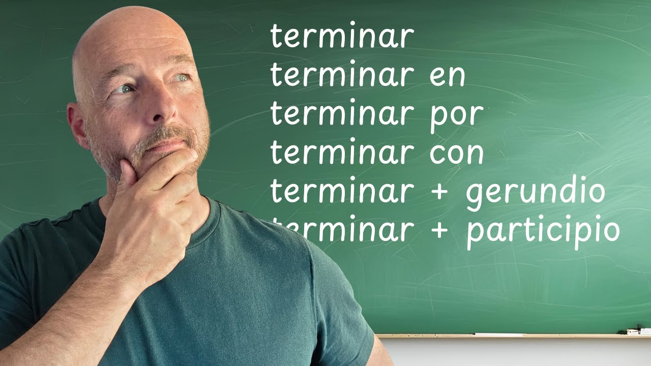 Master the Spanish Verb TERMINAR (to Finish) - YouTube