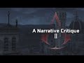 A narrative critique of assassins creed 2