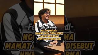 Ferry Irwandi Tidak Setuju Kalau Mamat Dibilang Juventini feedshorts sport77 juventus intermilan