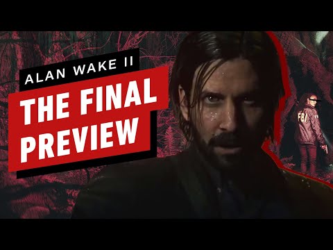 Alan Wake 2, Final Previews Are Here