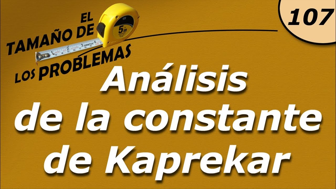 An lisis de la constante de kaprekar youtube