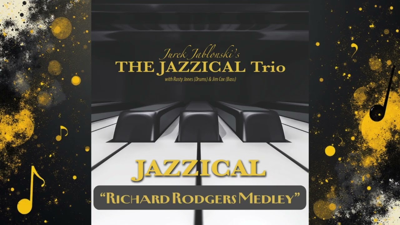 Richard Rodgers Medley - Jazzical