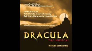 Video thumbnail of "Dracula, The Musical - 10 Before the Summer Ends (feat. Rob Evan)"