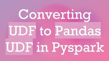 Converting UDF to Pandas UDF in Pyspark