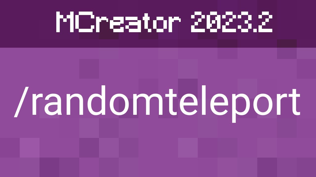 MCreator 2023.2 | Advanced Tutorials