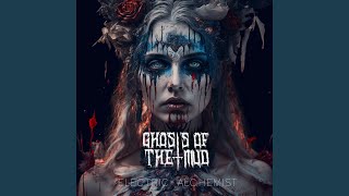 Ghosts of the Mud - Ghosts of the Mud