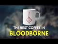 Ranking Bloodborne Bosses as BARISTAS