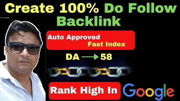 How to create 100% Do follow backlink from High DA(58) Website in hindi
