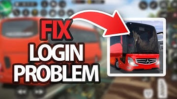 How To Fix Bus Simulator Ultimate Login Problem | Easy Quick Solution