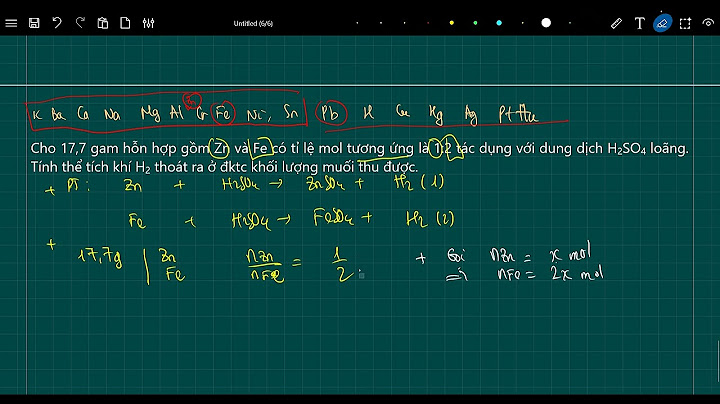 Fe zn tác dụng dung dich h2so4 1m là gì năm 2024