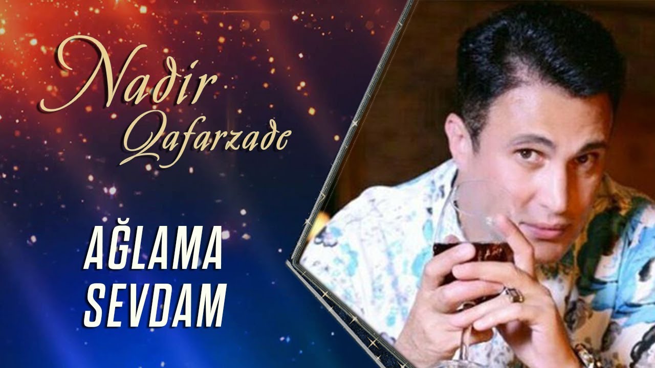 Nadir Qafarzadə — Ağlama Sevdam Lider TV YouTube