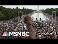 Thousands Protest In Washington For Racial Equality | The 11th Hour | MSNBC