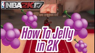 HOW TO JELLY LAYUP NBA 2K17 w/ Handcam | *3 DIFFERENT METHODS EXPLAINED* - Jelly Layup Package 2K17