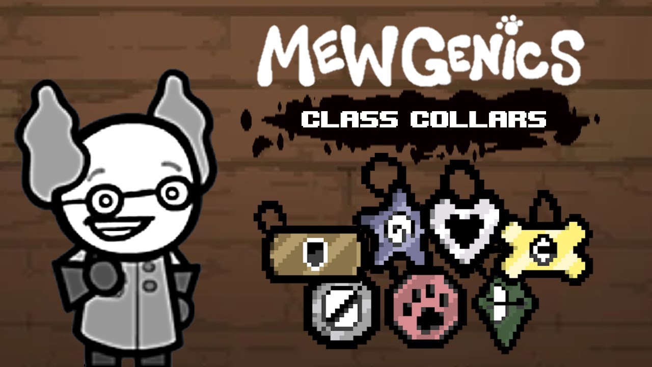 Mewgenics Class Collars Mod Overview
