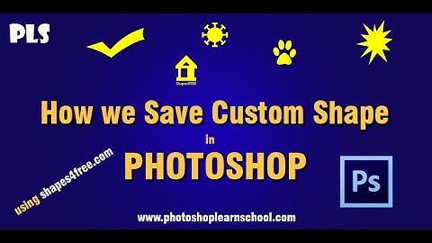 How to save custom shapes in Photoshop | Using custom shape | Draw Custom Shape in Photoshop