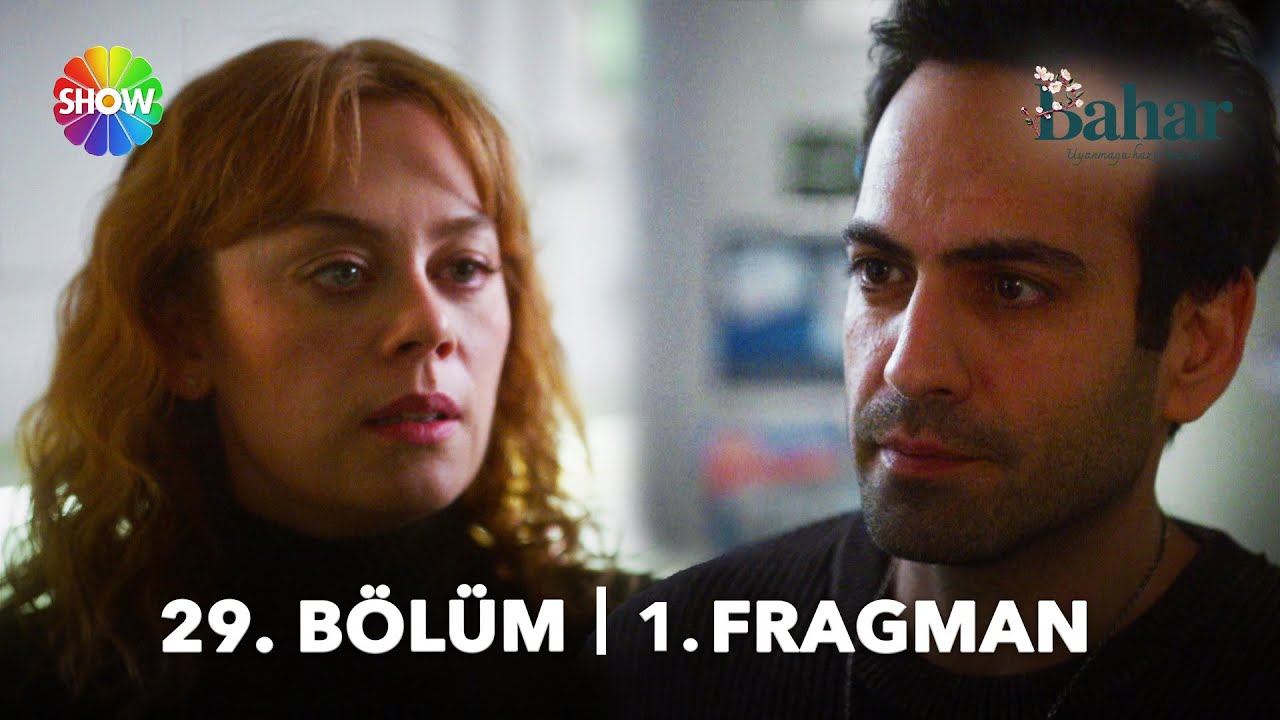 Bahar - Bahar 29. Bölüm Fragmanı