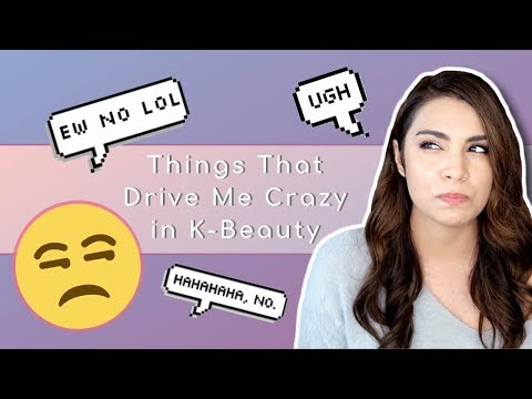 4 Things K-Beauty Brands do That Drive Me Crazy 😒