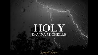 Holy - Justin Bieber ft. Chance the Rapper (cover by Davina Michelle)