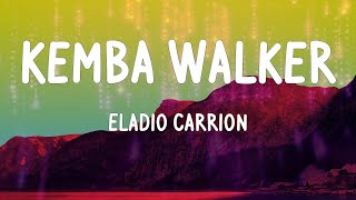 Eladio Carrion - Kemba Walker (Letras)