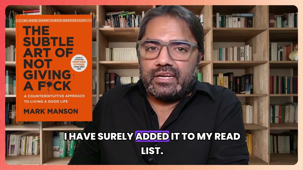The Subtle Art of Not Giving A F*CK (Book) | Tanveer's Pick
