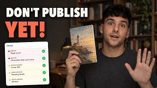 7 Mistakes to Fix Before You Publish Your Book to KDP or Any Store