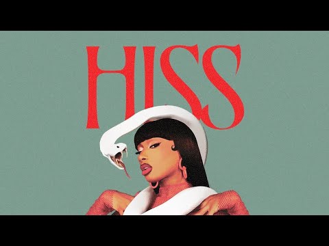 Megan Thee Stallion - Hiss