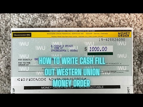 How To Write Cash Fill Out Western Union Money Order In 2023