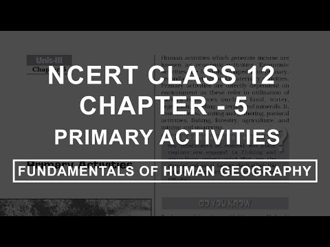 Primary Activities - Chapter 5 Geography NCERT Class 12 thumbnail
