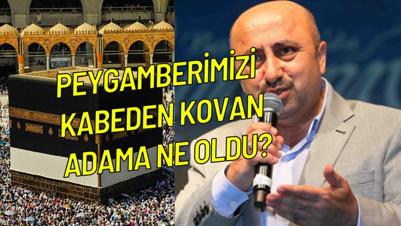 Kabenin Anahtarlarını Taşıyan Adam Peygamberimizi (s.a.v) Kabeden Kovuyor | Ömer Döngeloğlu