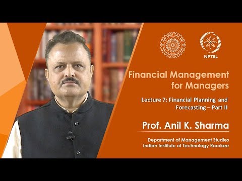 Lecture 7 – Financial Planning and Forecasting – Part 2
