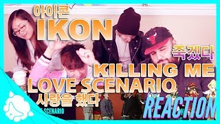 iKON - Love Scenario (사랑을 했다) & Killing Me (죽겠다) REACTION