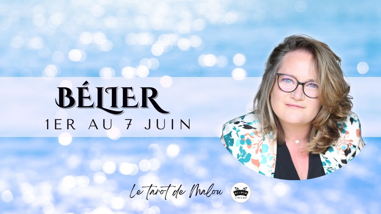 ♈ BELIER ♈~ Horoscope semaine du 1er au 7 juin 2026 ~ GENERAL, PRO, SENTIMENTAL