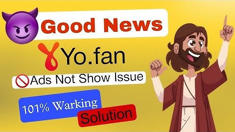 YoFan Good News | yofan Ads Not Showing | Yofan Ads Problem Solve Trick | yo.fan Adsense Approval