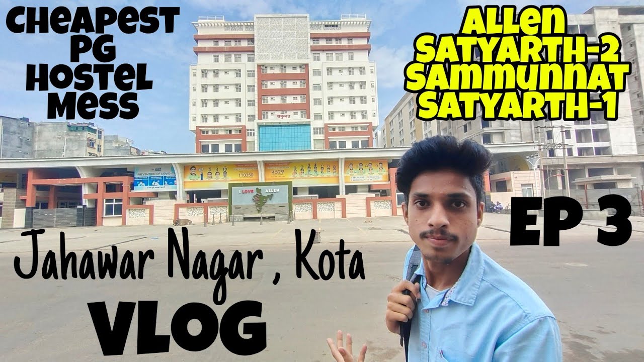 Kota full information vlog Episode 3 | Jawahar Nagar , Kota  PG Room , Satayath 1