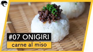 # 07 Receta de ONIGIRI de CARNE AL MISO 🍙 by Cocina Japonesa 31,042 views 3 years ago 3 minutes, 25 seconds