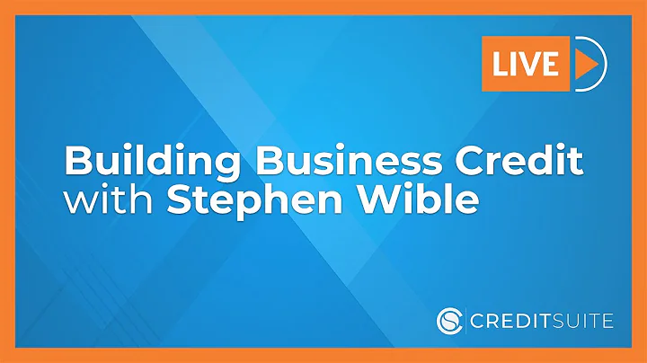 Building Business Credit with Stephen Wible