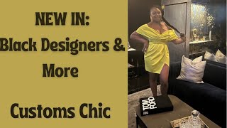NEW IN: Black Designers & More
