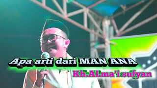 Apa arti dari Man ana #mssyabab